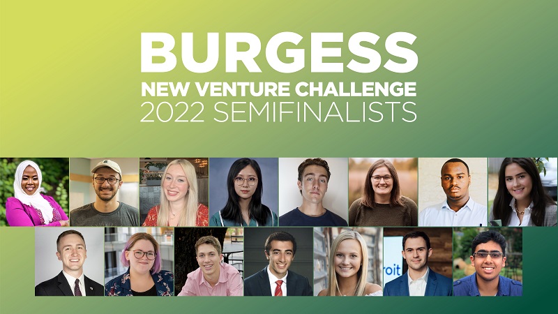 Burgess New Venture Challenge 2022 semifinalists graphic with student headshots